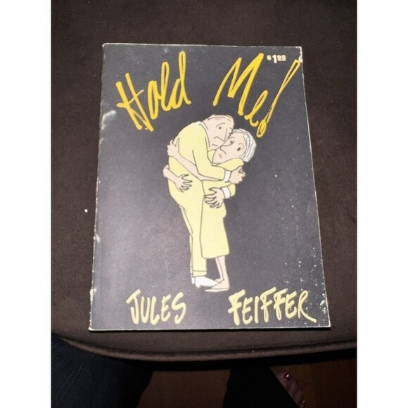 Hold Me by Jules Feiffer 1st U.S. Edit 1962 SC - Picture 1 of 4